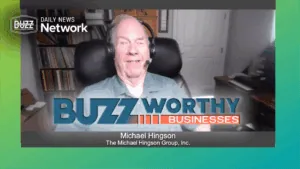 Buzzworthy businesses with michael hingson of the michael hingson group
