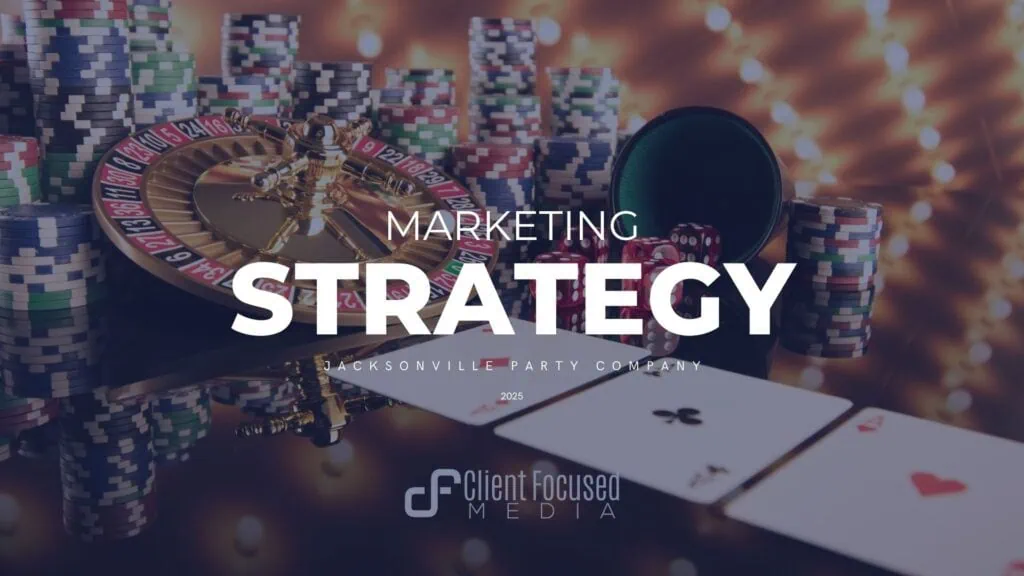 Jacksonville party company marketing strategy